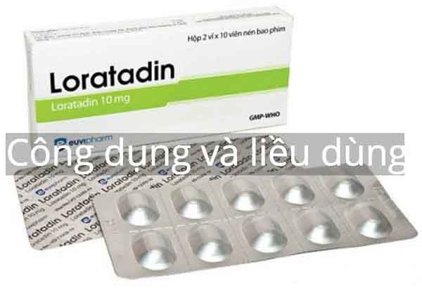 loratadin là thuốc gì và liều dùng loratadin 