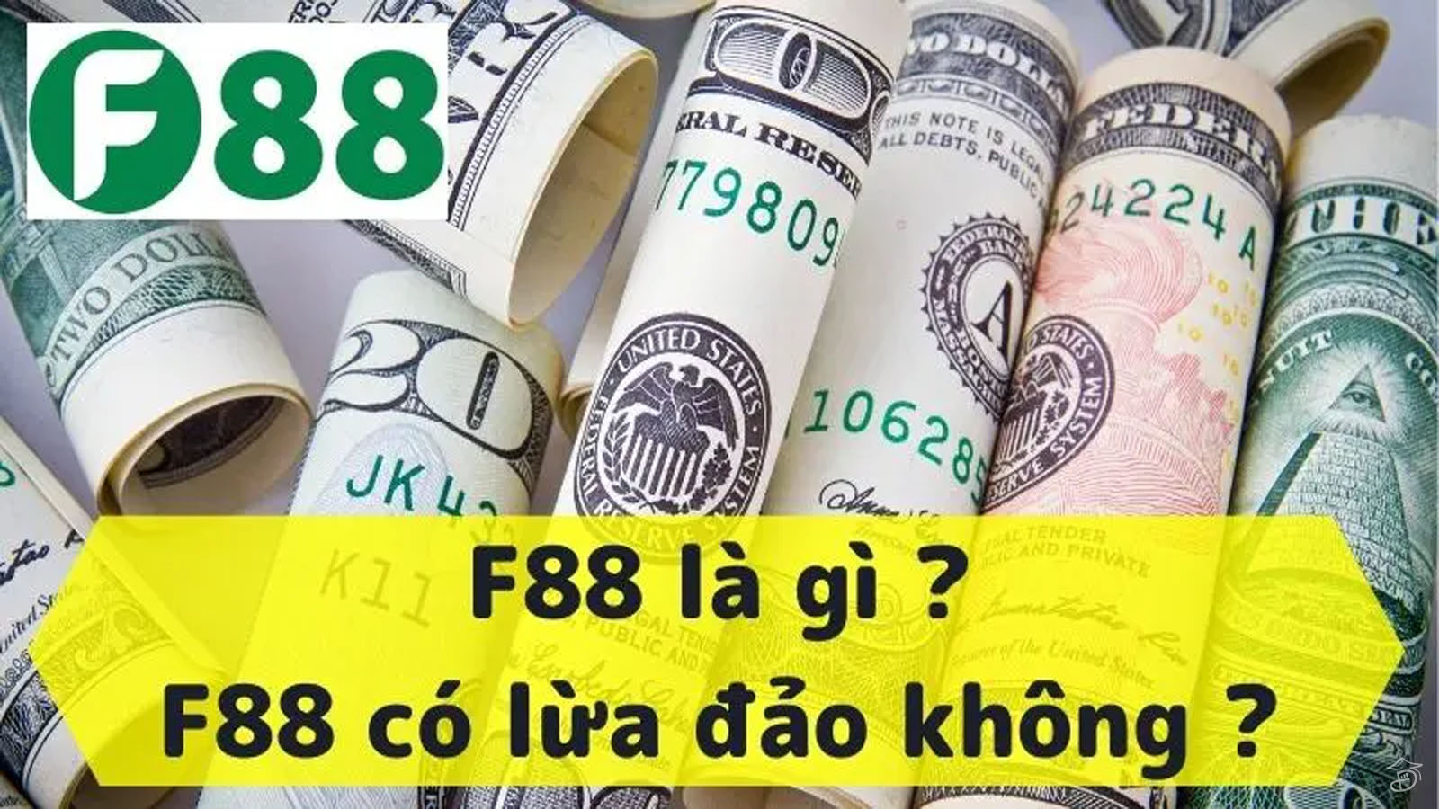 F88 có lừa đảo không?